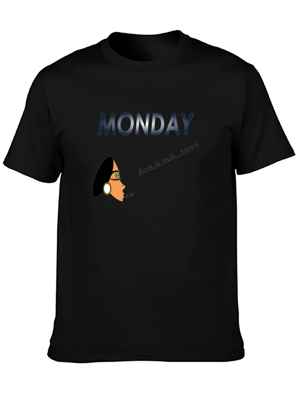 Monday Back to Work Graphic Tee