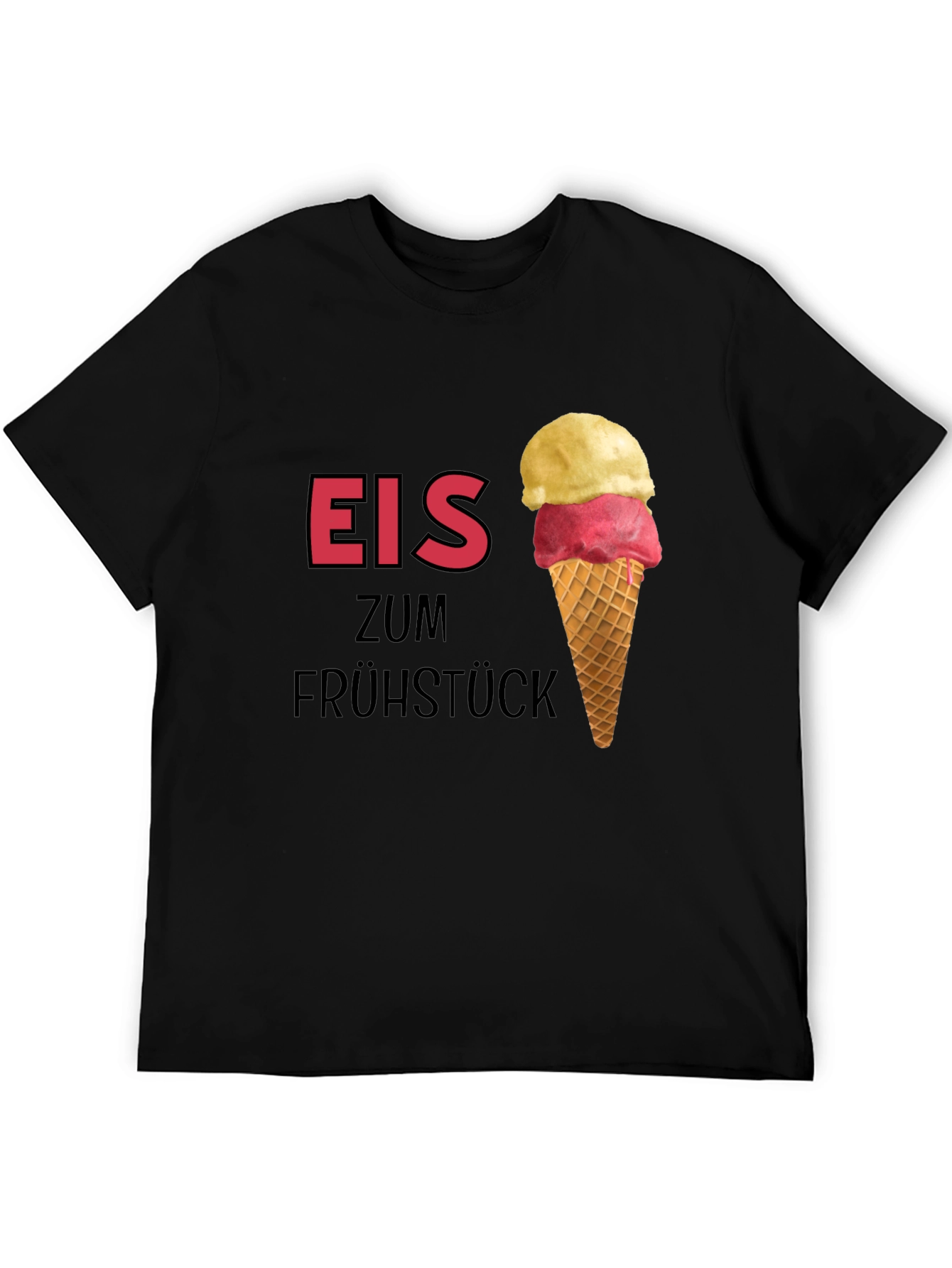 Eis Zum Frühstück Black T-Shirt