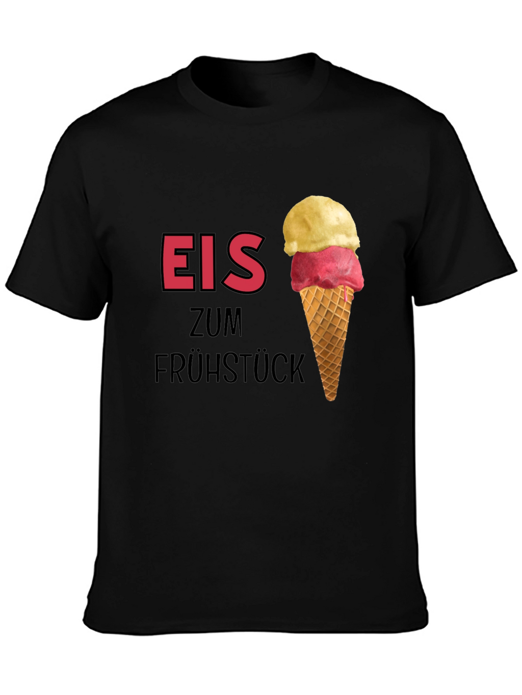 Eis Zum Frühstück Black T-Shirt