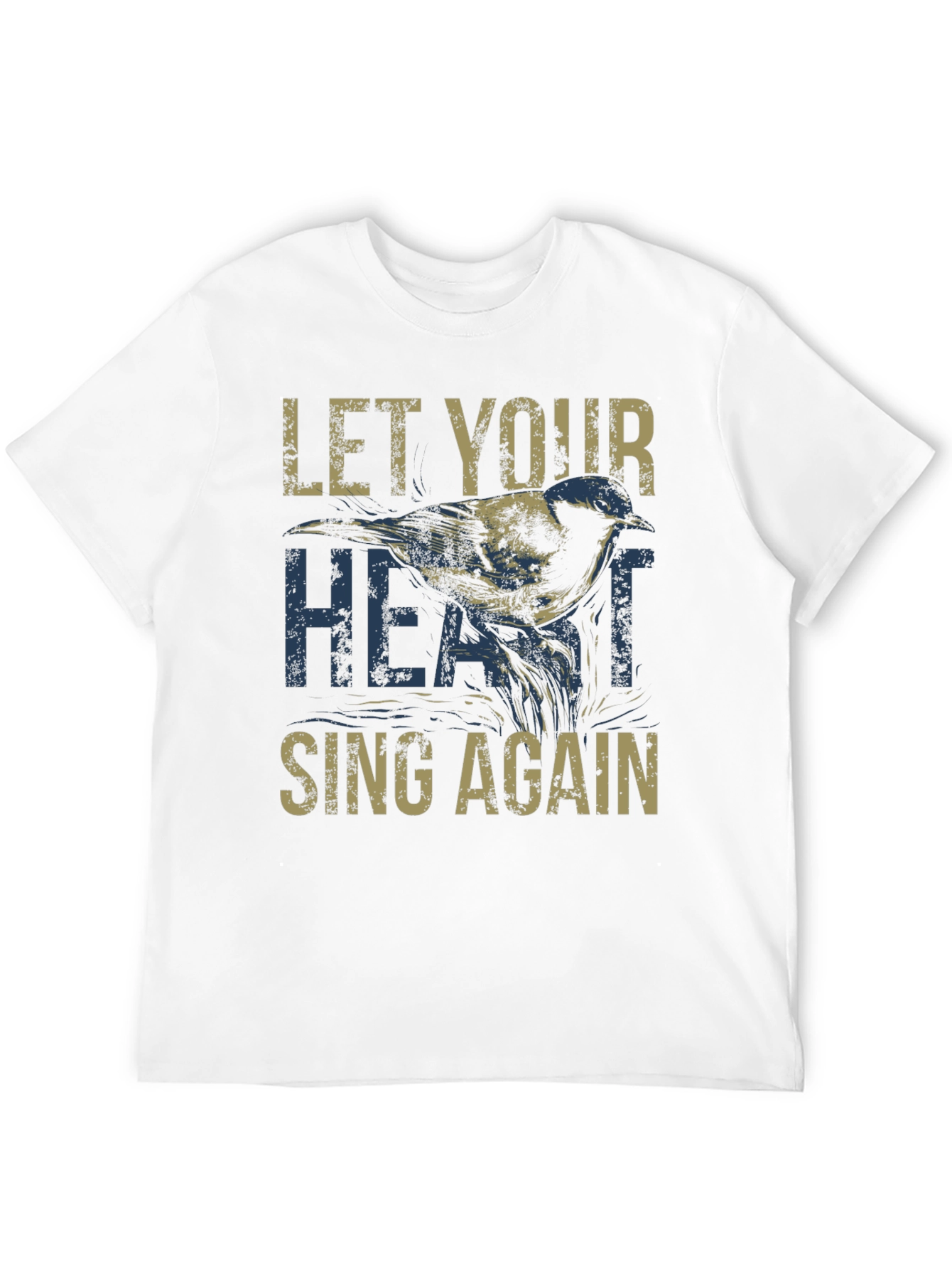 Let Your Heart Sing Again T-Shirt