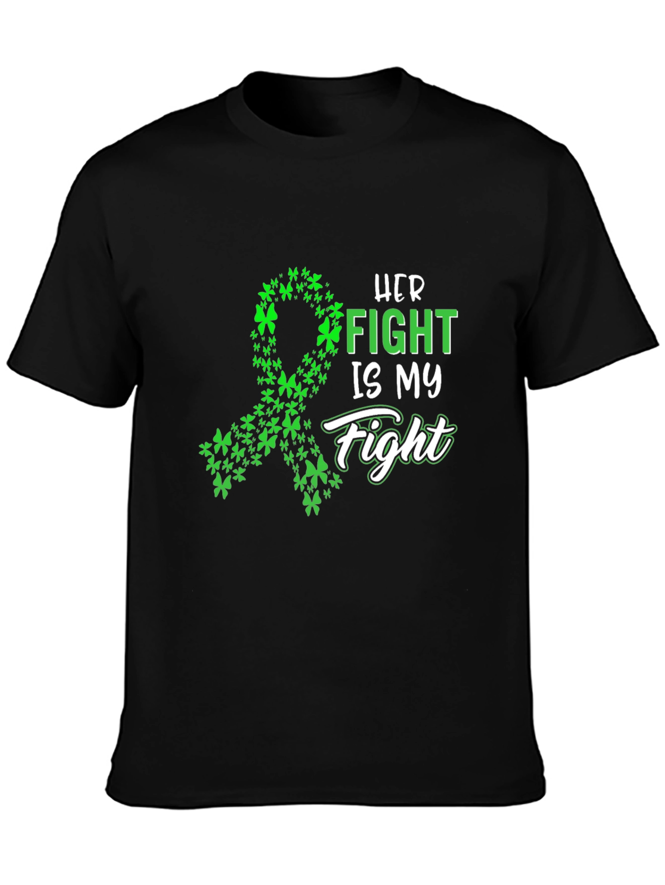 Her Fight is My Fight T-Shirt