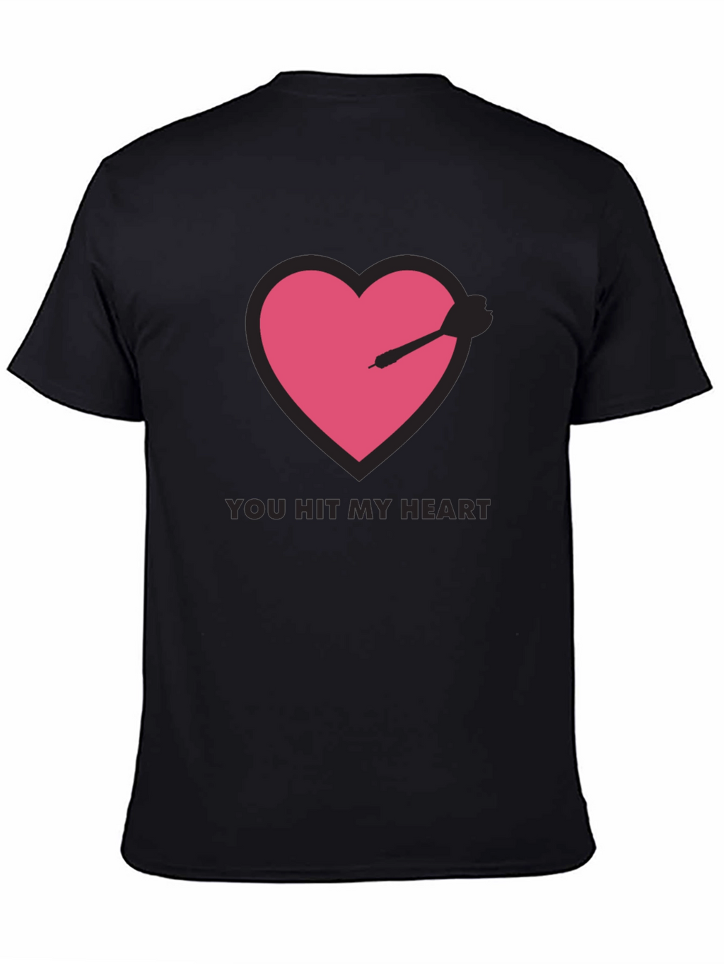 You Hit My Heart Black T-Shirt