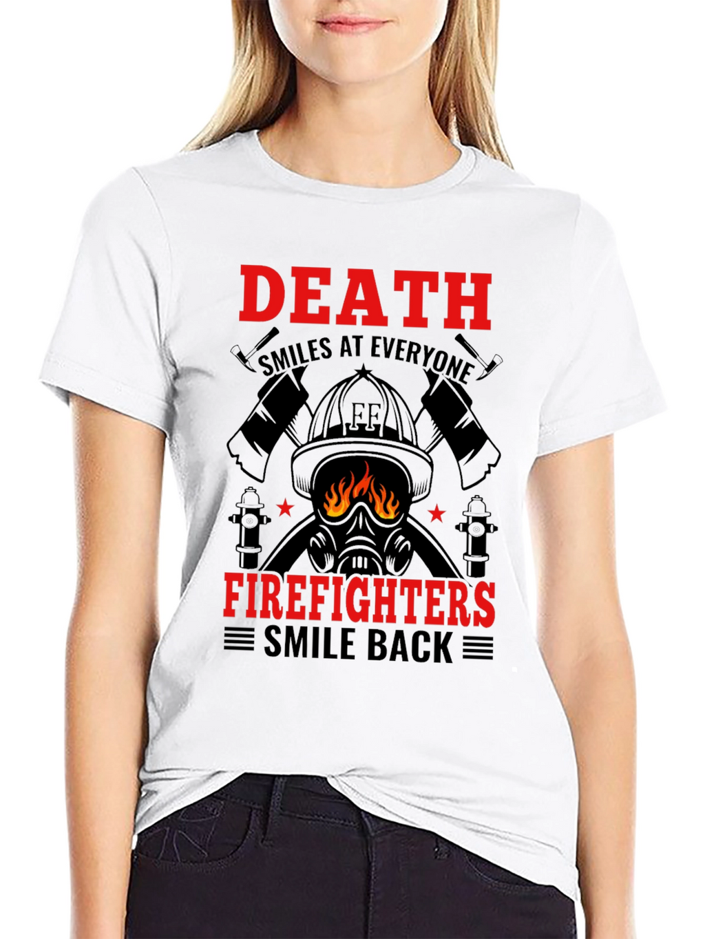 Firefighter Death Smiles T-Shirt