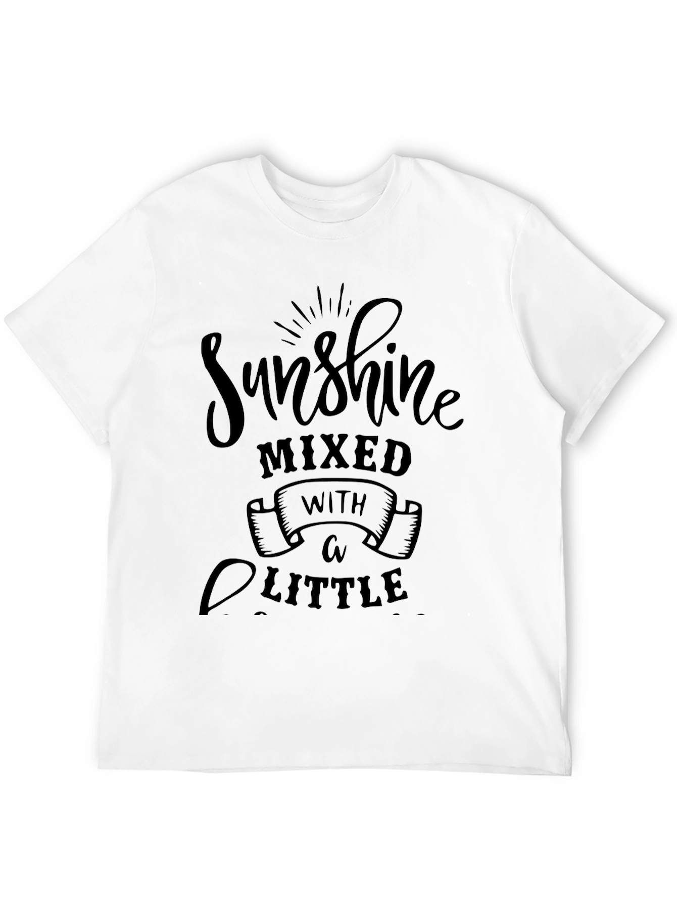 Sunshine Mixed with a Little T-Shirt