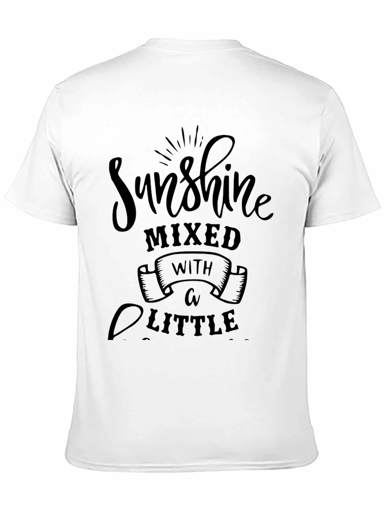 Sunshine Mixed with a Little T-Shirt