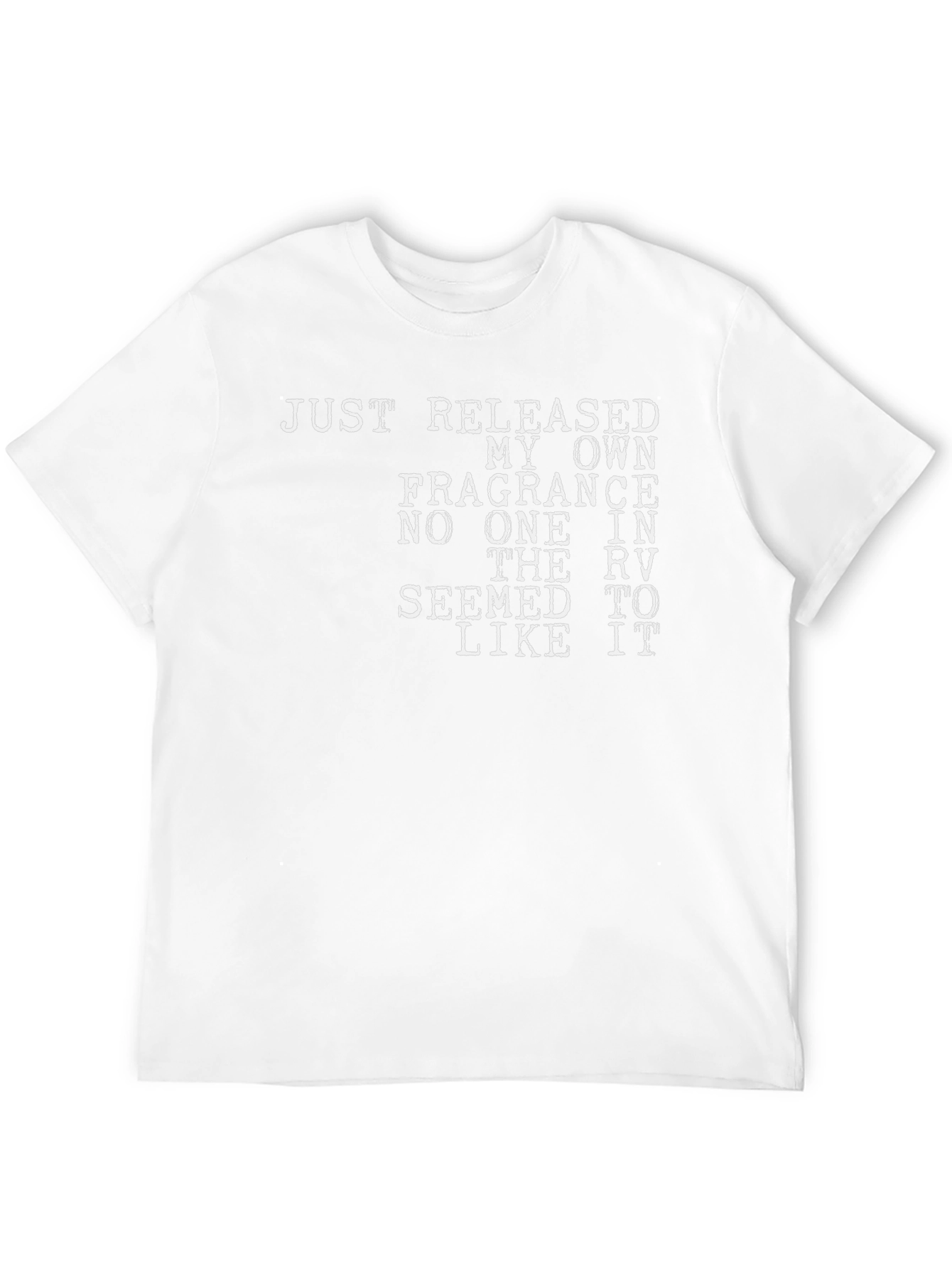 Humorous Fragrance T-Shirt - No One Liked It!