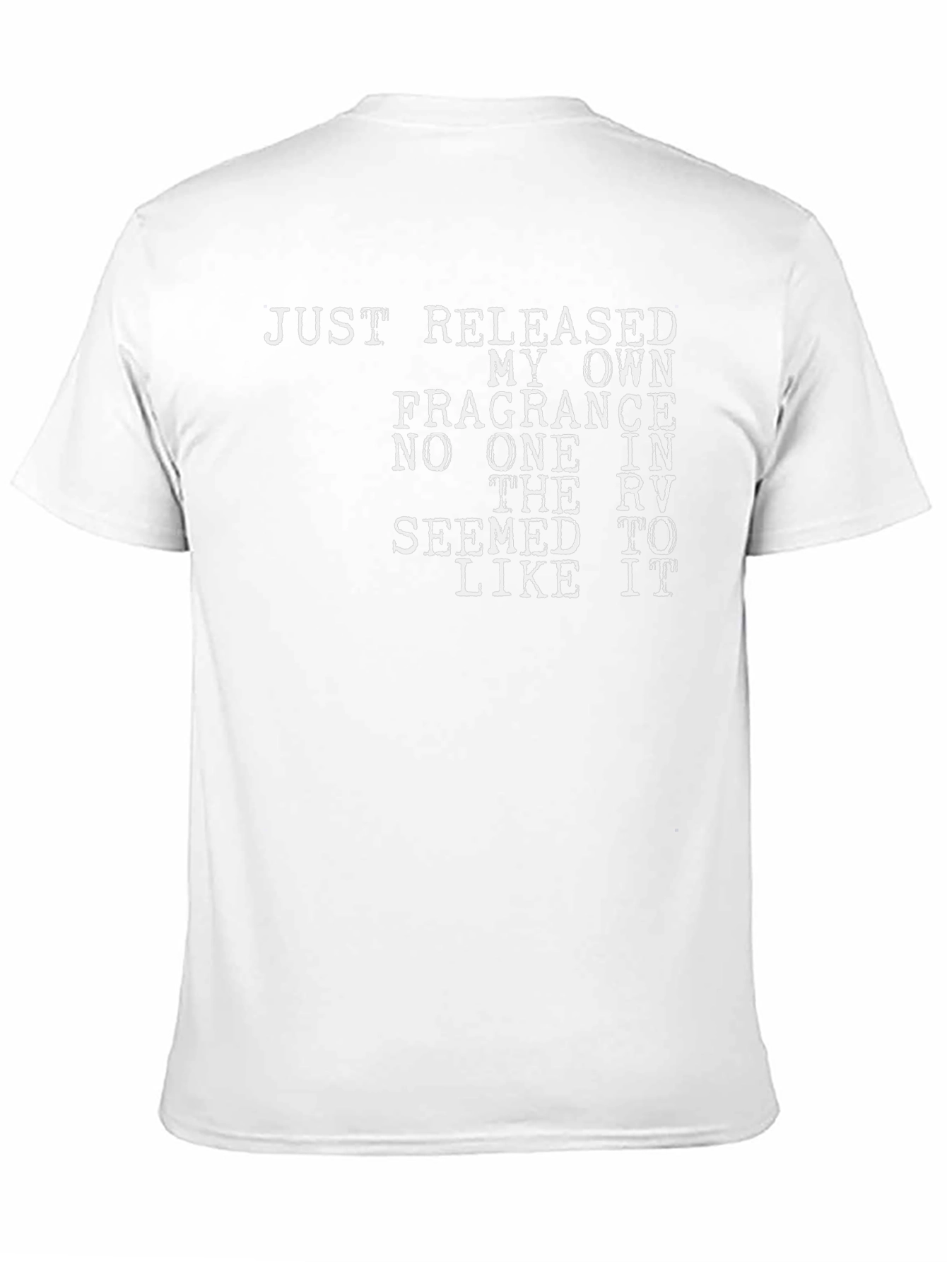 Humorous Fragrance T-Shirt - No One Liked It!