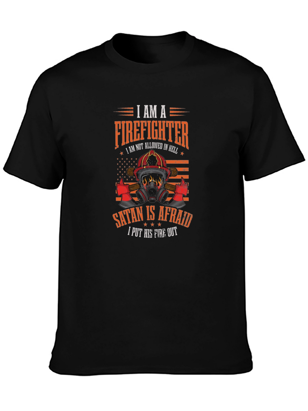 Firefighter Graphic Tee - Satan is Afraid