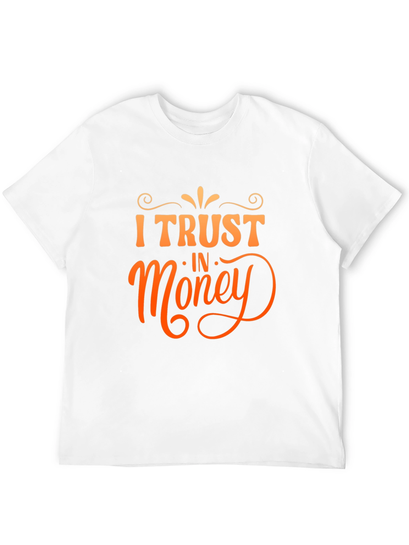 I Trust in Money Graphic Tee