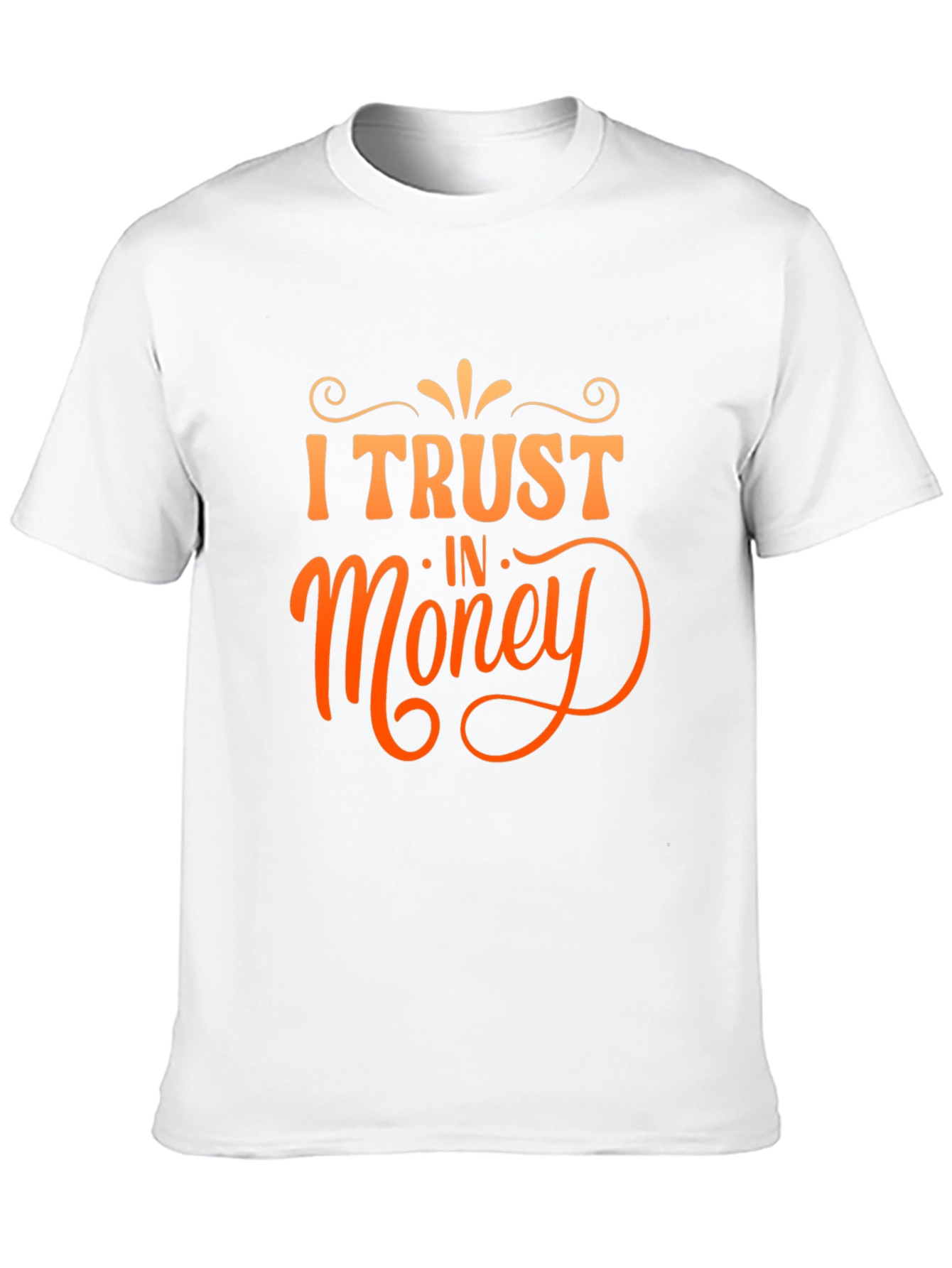 I Trust in Money Graphic Tee