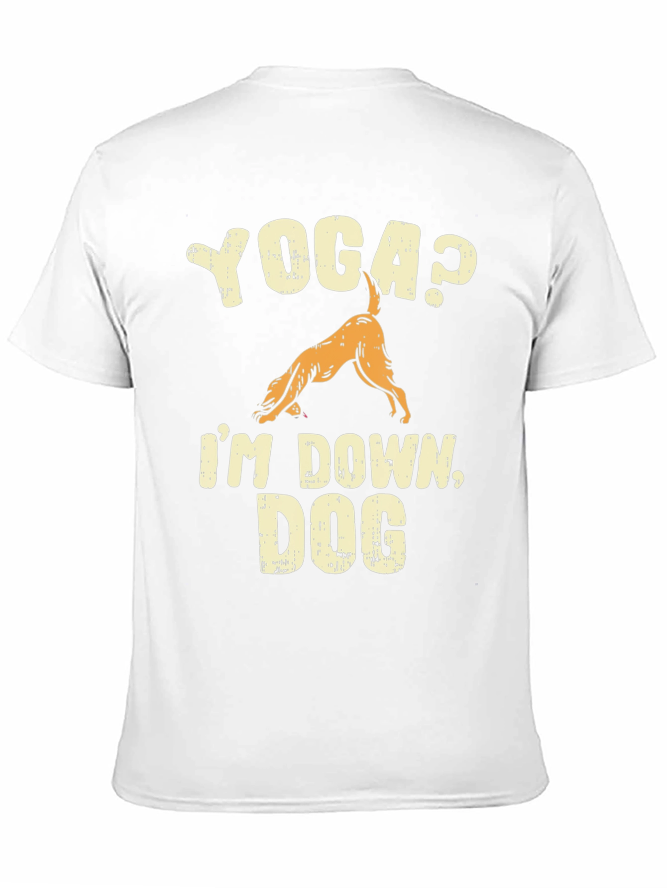 Yoga? Im Down Dog Graphic T-Shirt