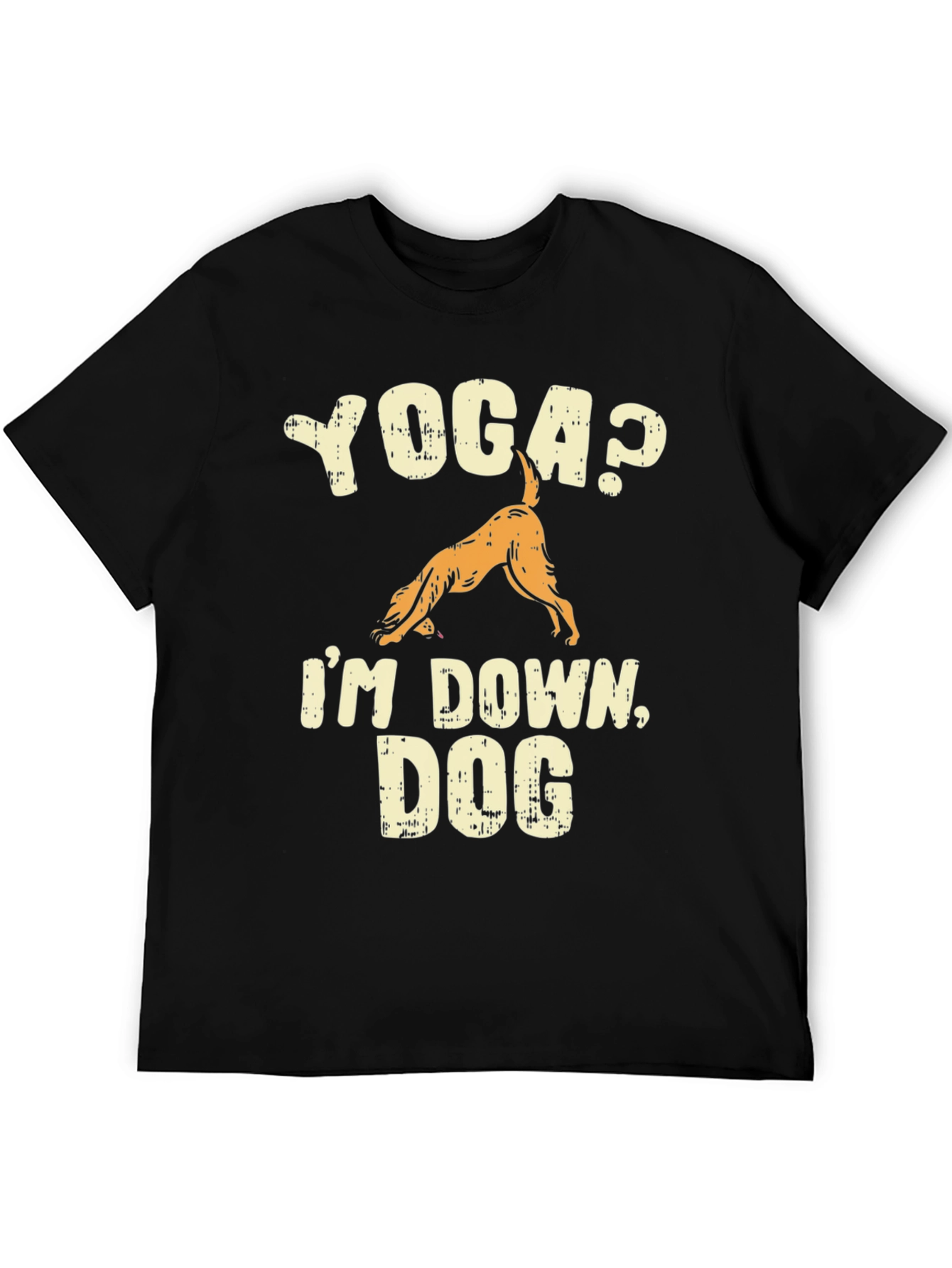 Yoga? Im Down Dog Graphic T-Shirt