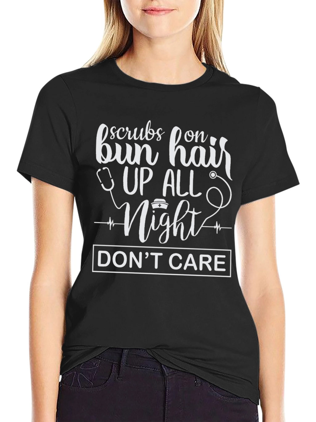 Scrubs On Bun Hair Up All Night Tee