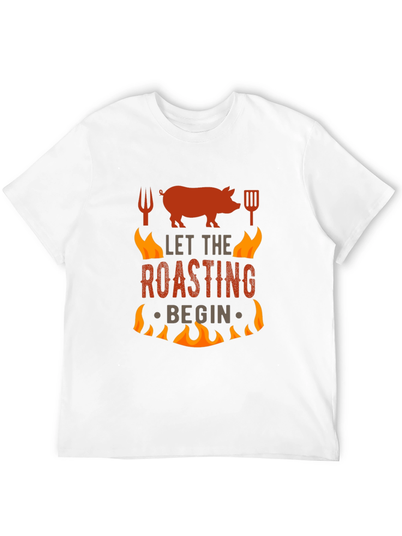 BBQ Roasting T-Shirt - Let The Roasting Begin!