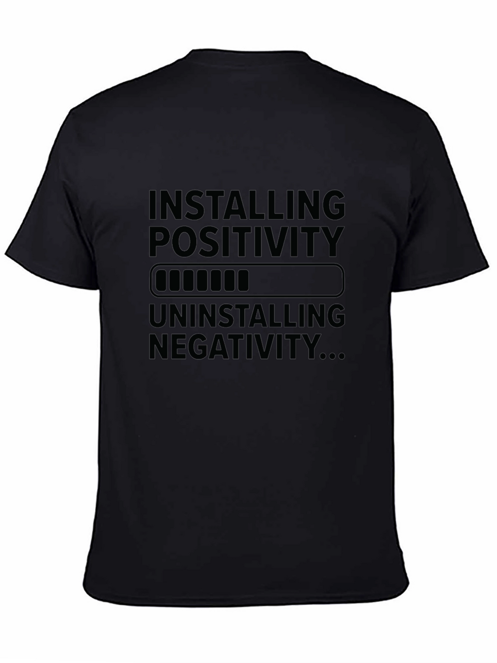 Installing Positivity T-Shirt - Black Graphic Tee