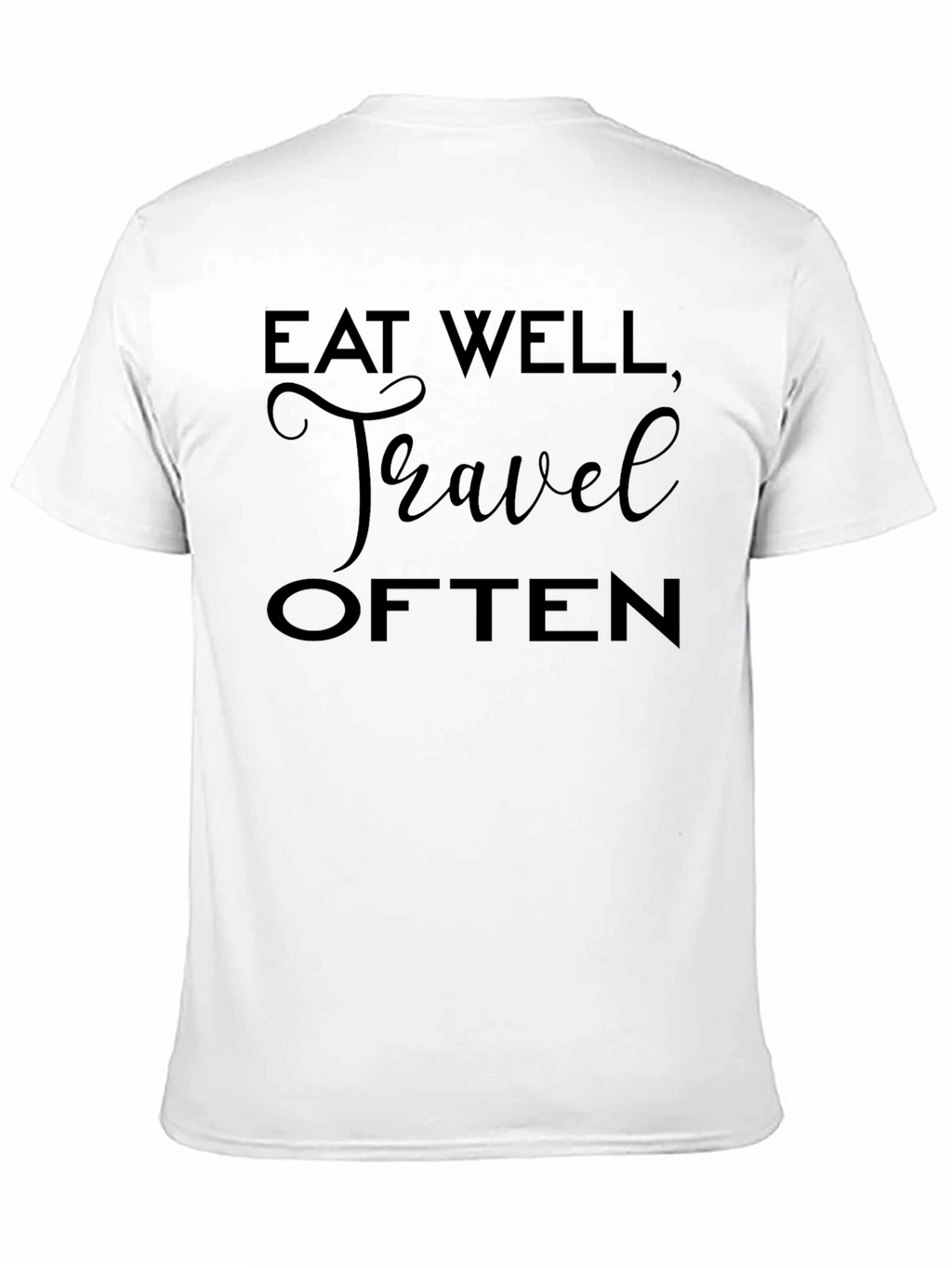 Eat Well Travel Often Graphic Tee
