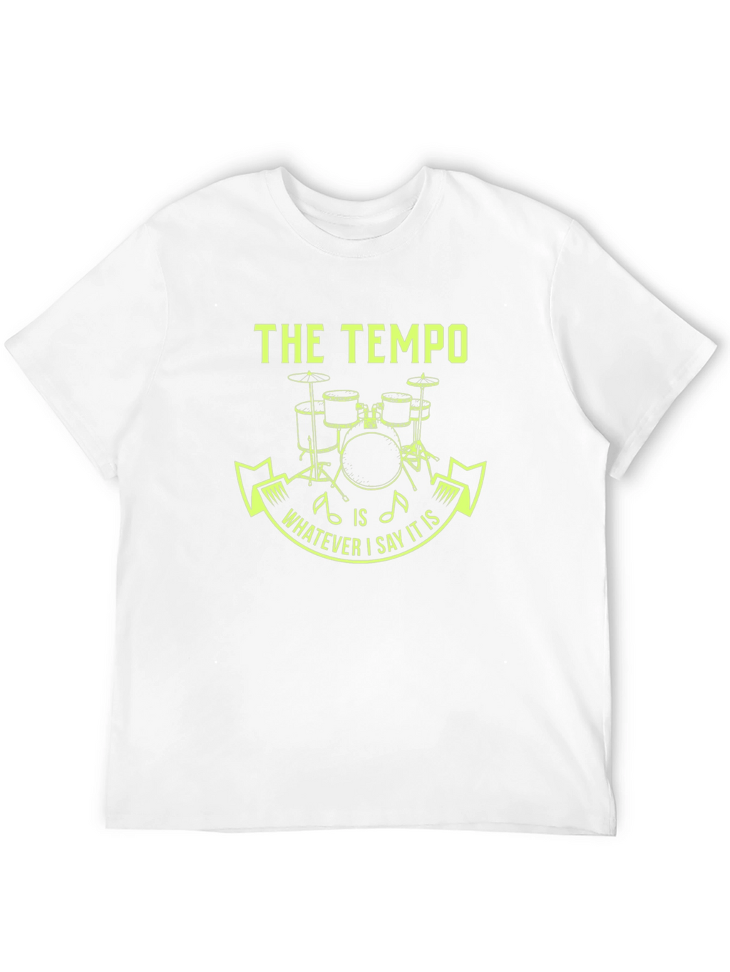 The Tempo Drummer Tee - Funny Musician Gift