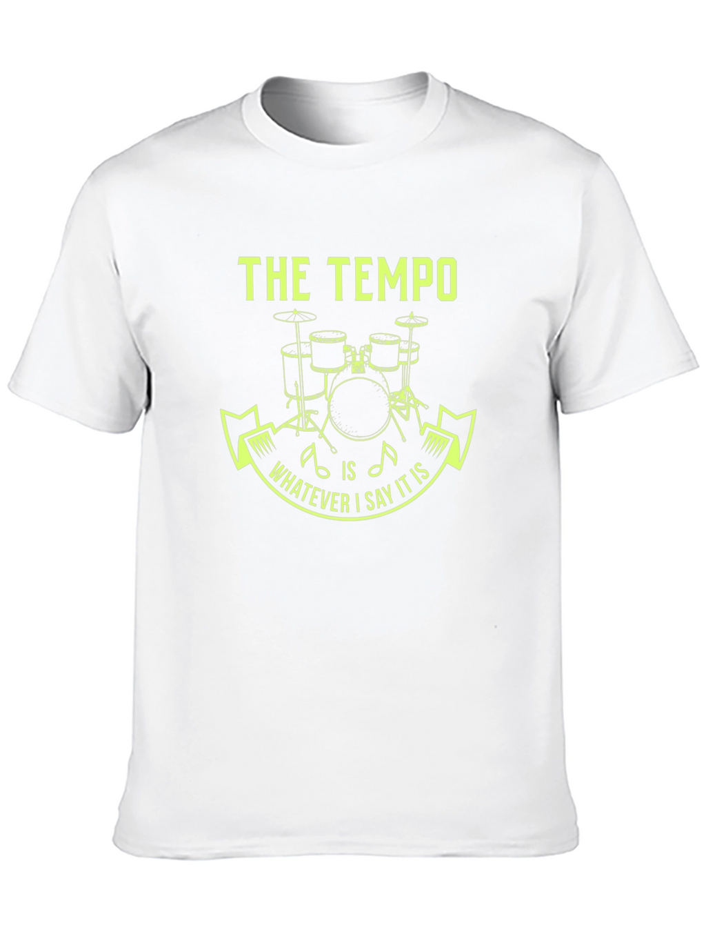 The Tempo Drummer Tee - Funny Musician Gift