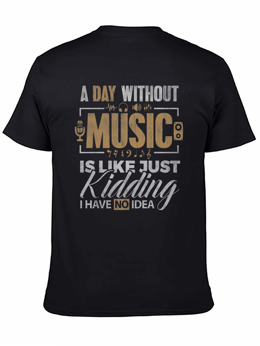 Music Lovers Tee: A Day Without Music