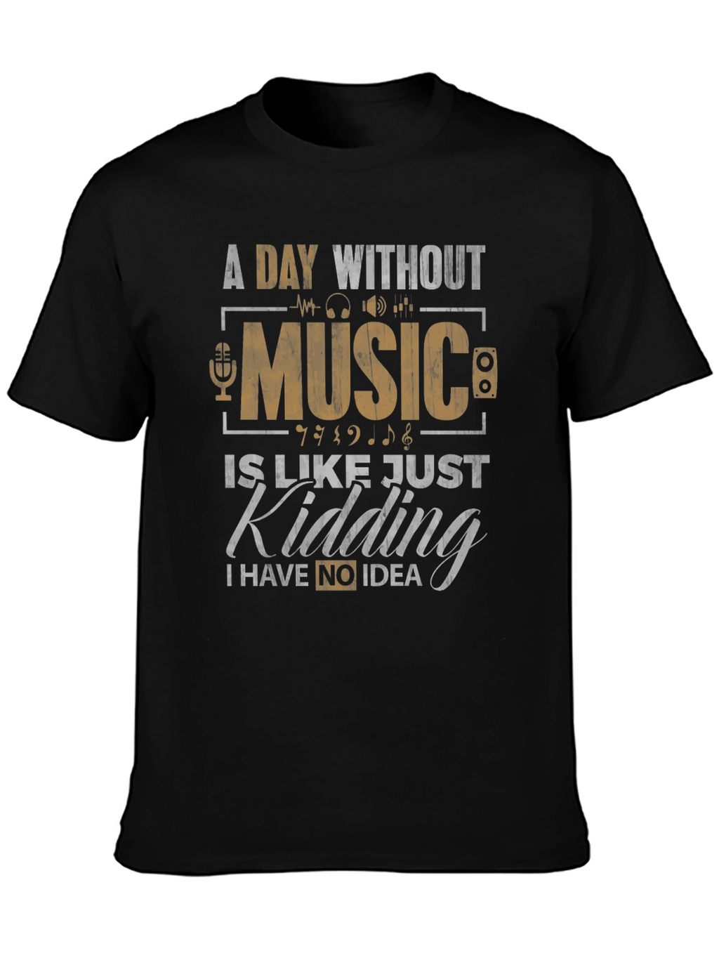 Music Lovers Tee: A Day Without Music