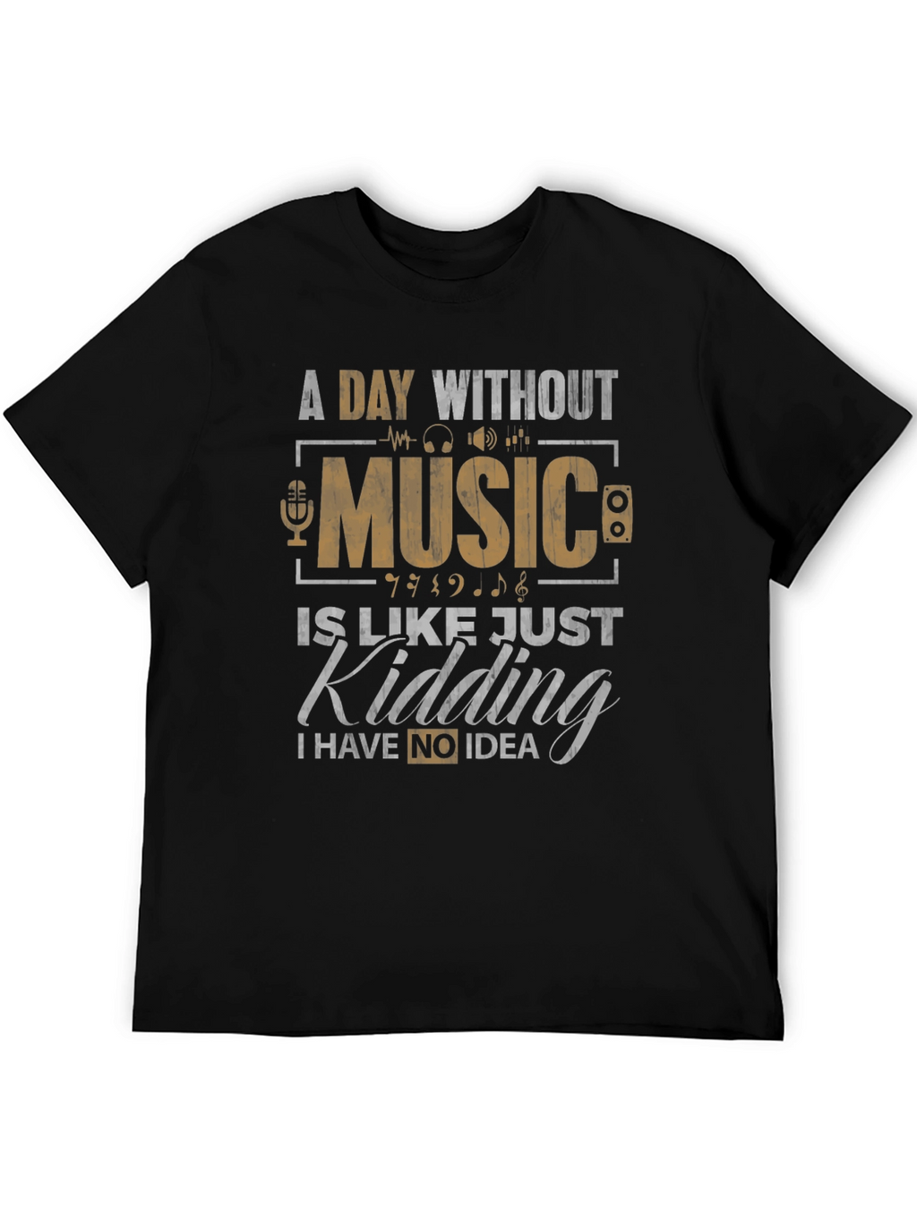 Music Lovers Tee: A Day Without Music