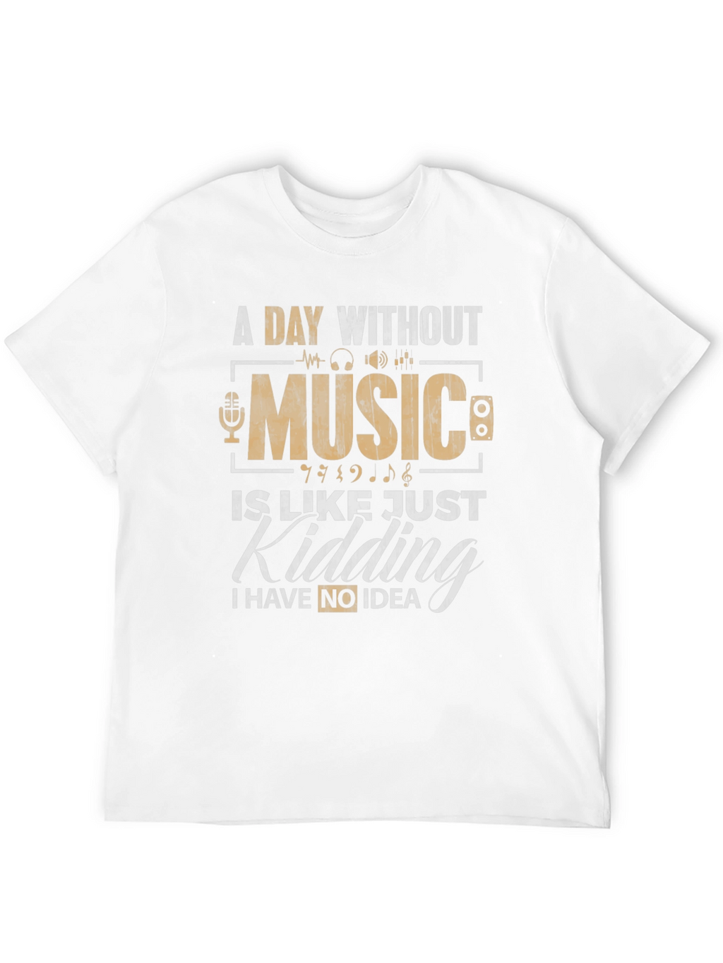 Music Lovers Tee: A Day Without Music