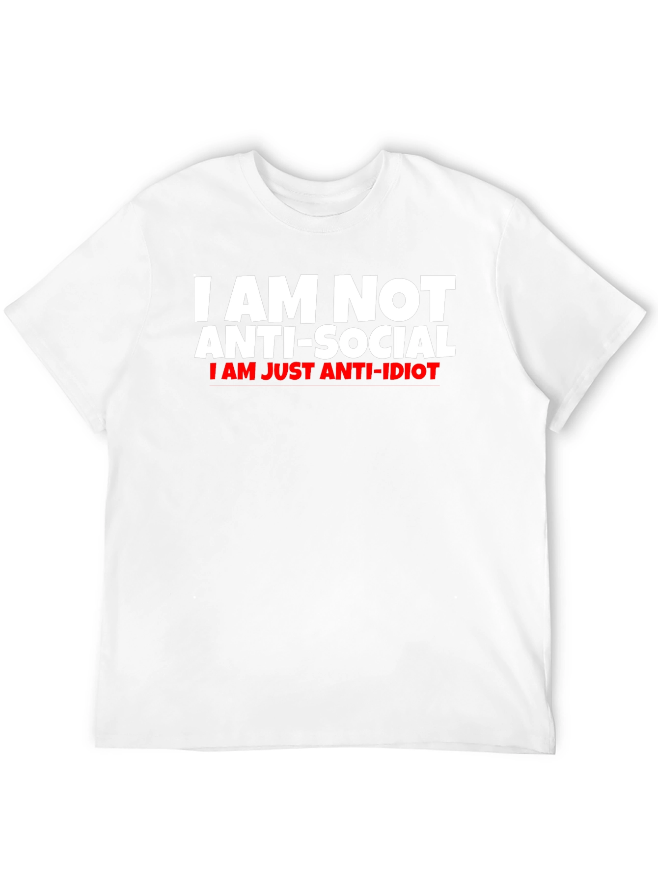 Anti-Social Anti-Idiot Funny T-Shirt