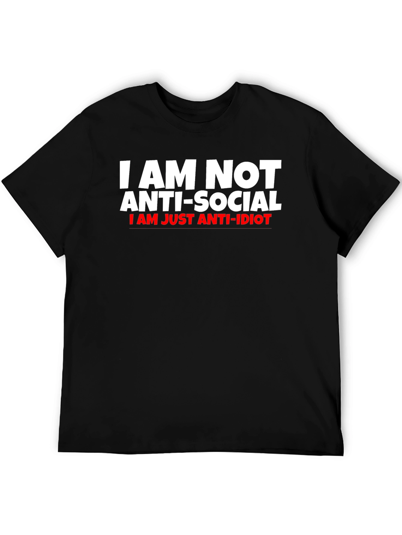 Anti-Social Anti-Idiot Funny T-Shirt