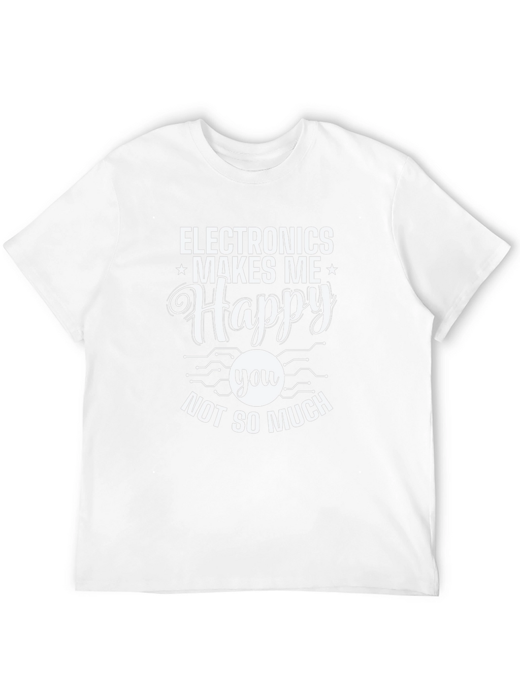 Electronics Makes Me Happy Graphic T-Shirt