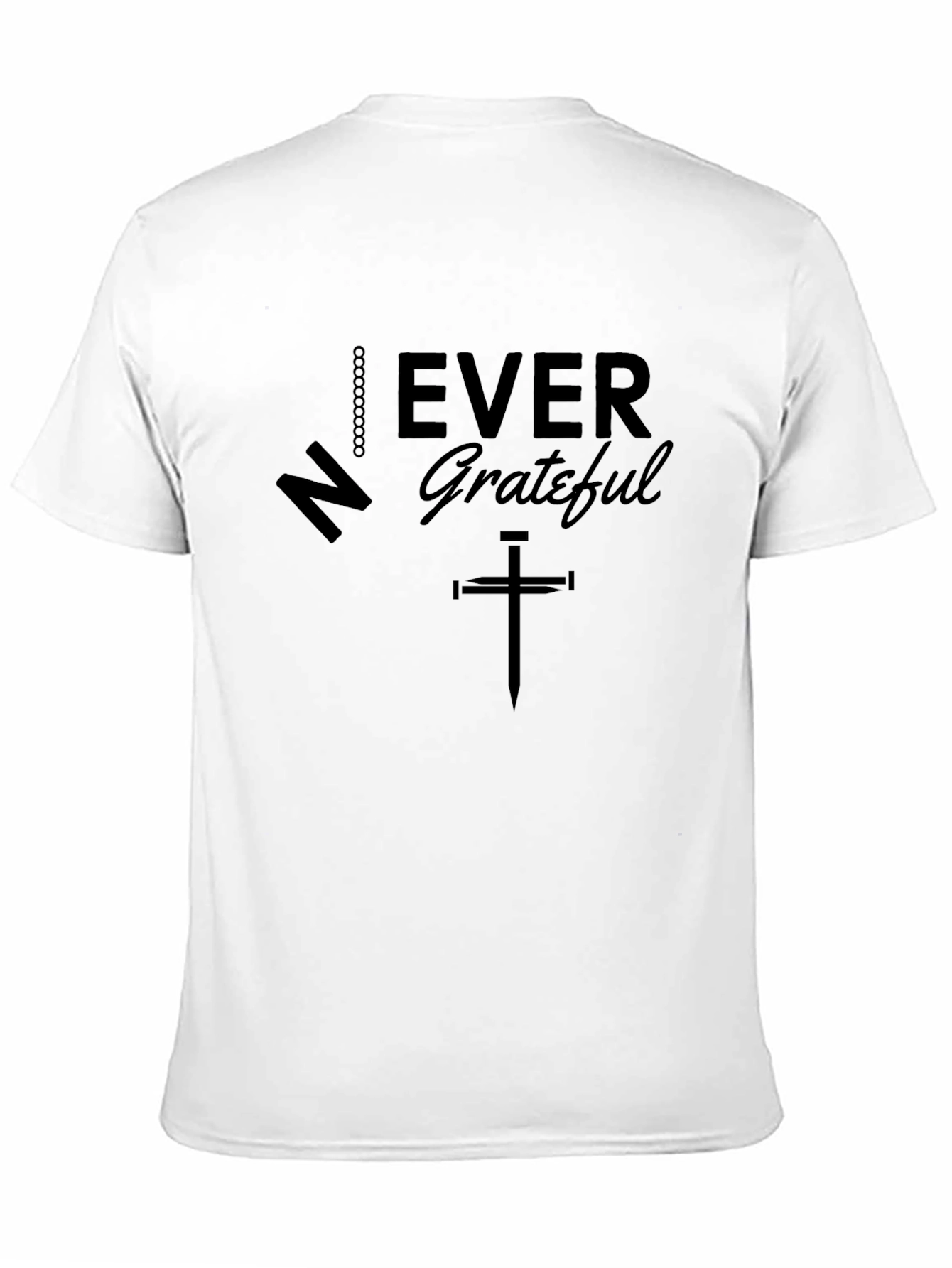 Never Ever Grateful Graphic Tee