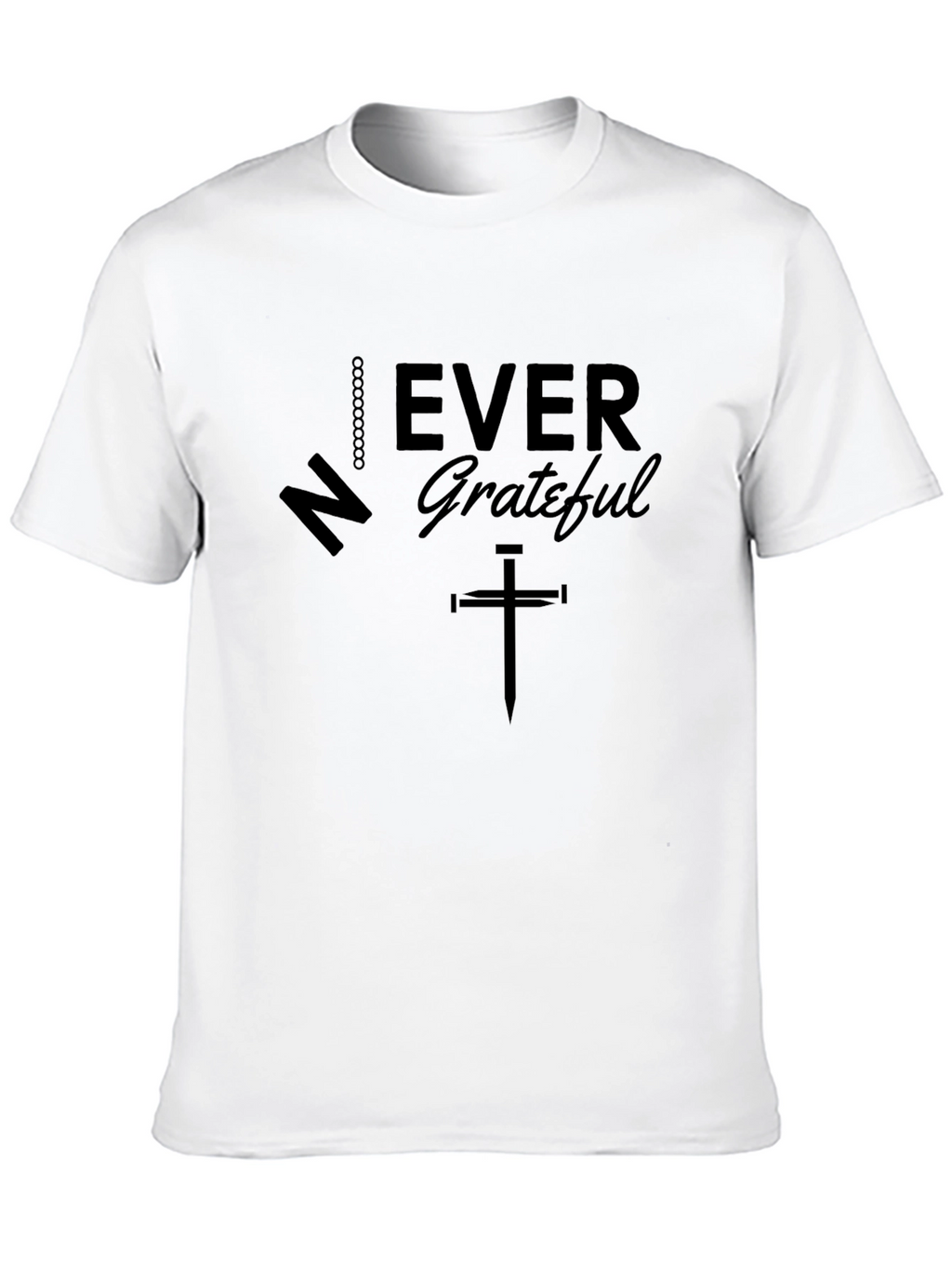 Never Ever Grateful Graphic Tee