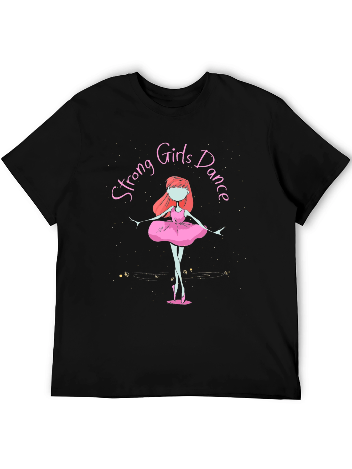 Strong Girls Dance Black T-Shirt