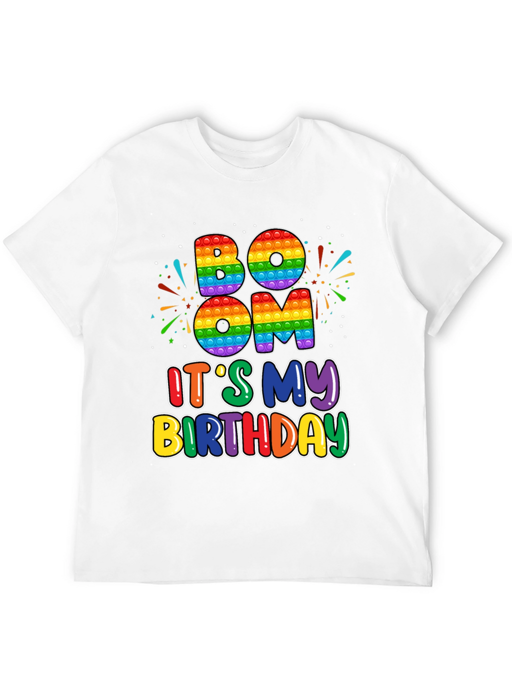 BOOM Its My Birthday T-Shirt - Rainbow Pop Design