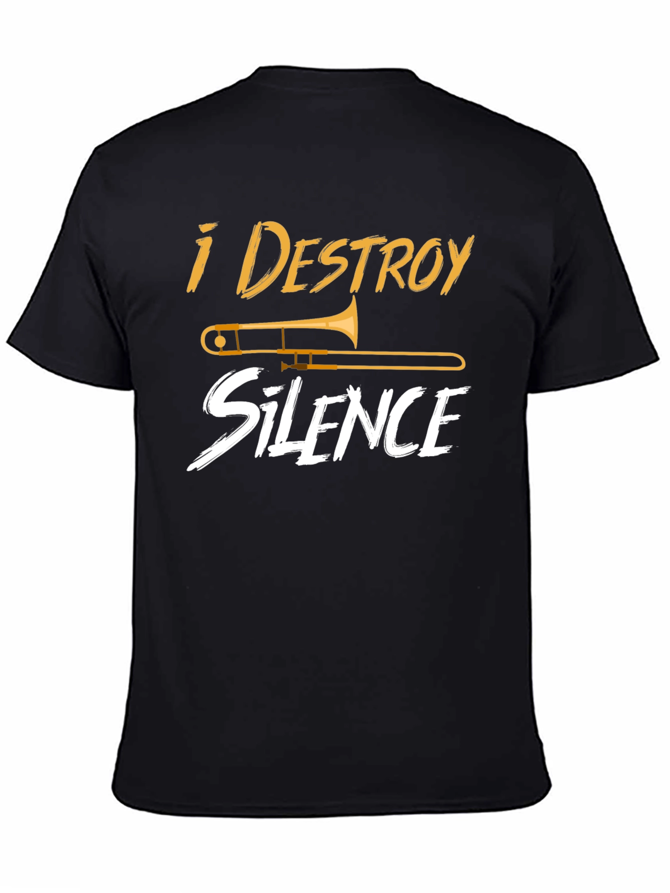 I Destroy Silence Trombone Musician T-Shirt