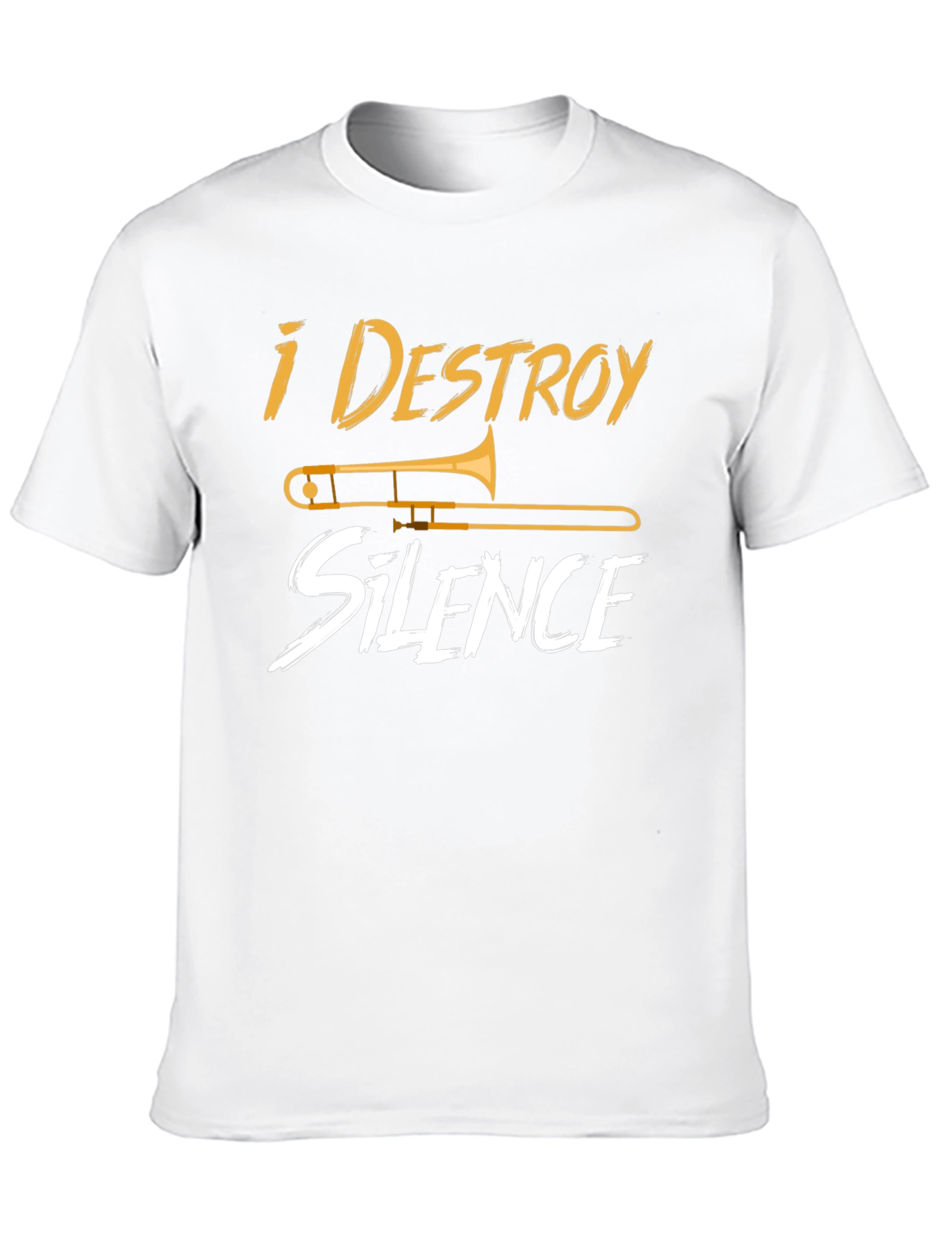 I Destroy Silence Trombone Musician T-Shirt