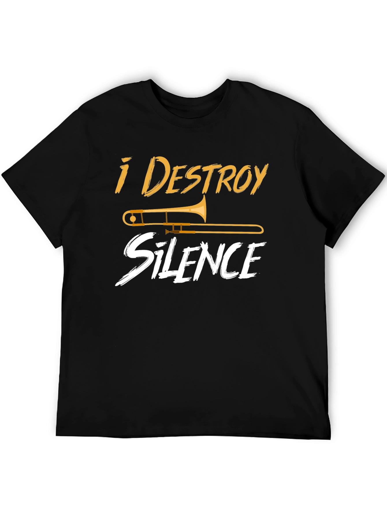 I Destroy Silence Trombone Musician T-Shirt