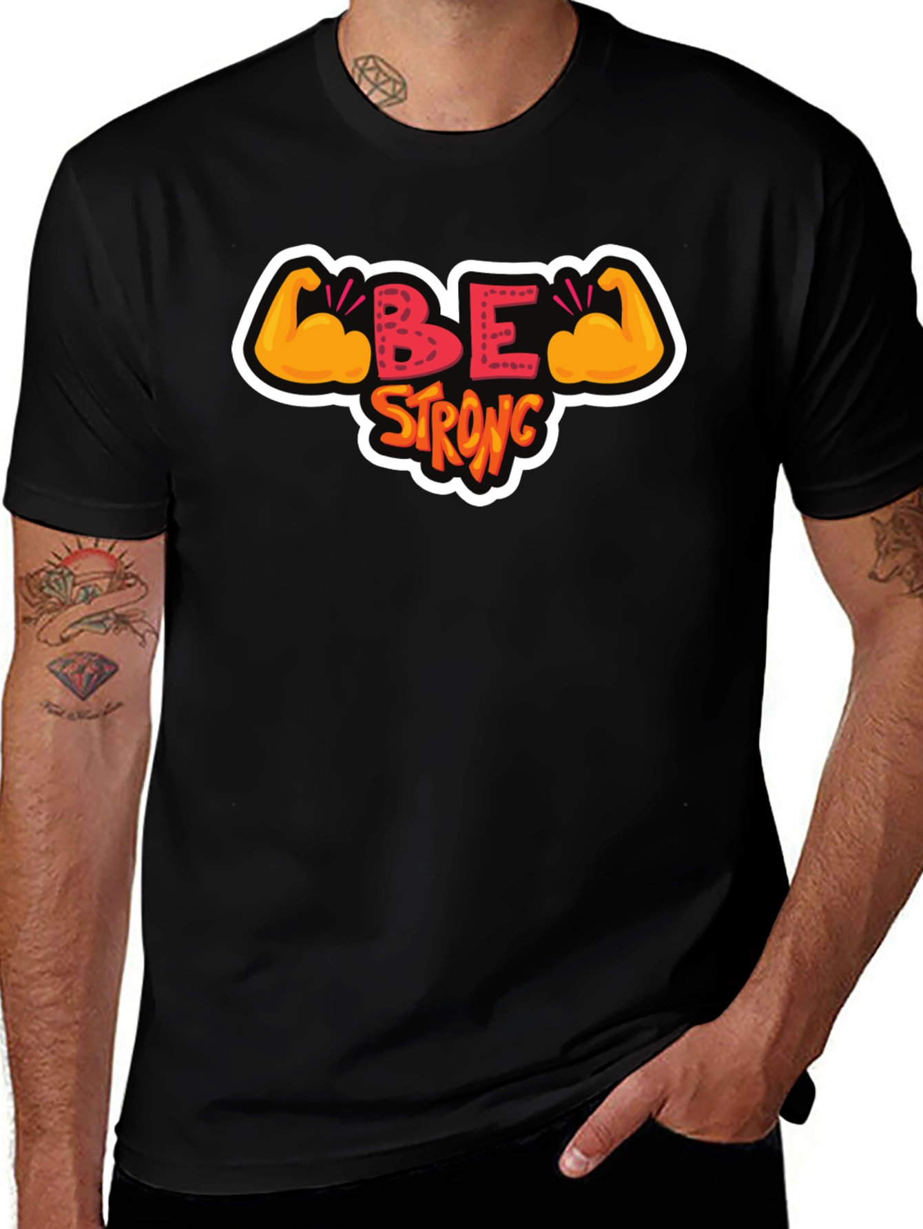 Be Strong T-Shirt - Motivational Graphic Tee