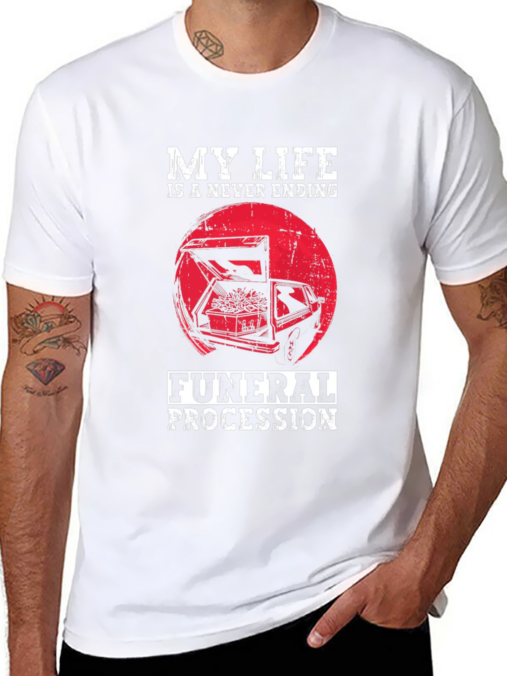 My Life is a Never Ending Funeral Procession T-Shirt