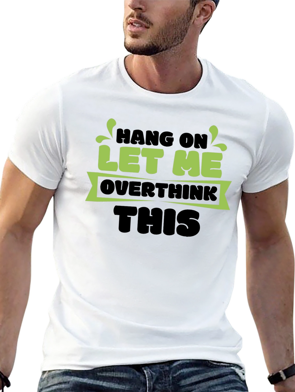 Hang On Let Me Overthink This Black T-Shirt