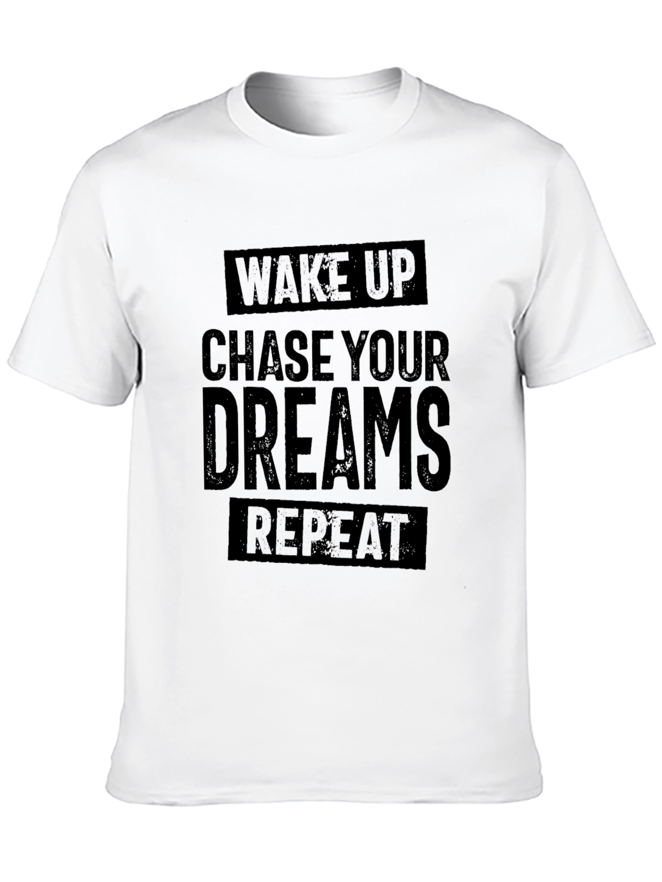Wake Up Chase Your Dreams Repeat - Black T-Shirt