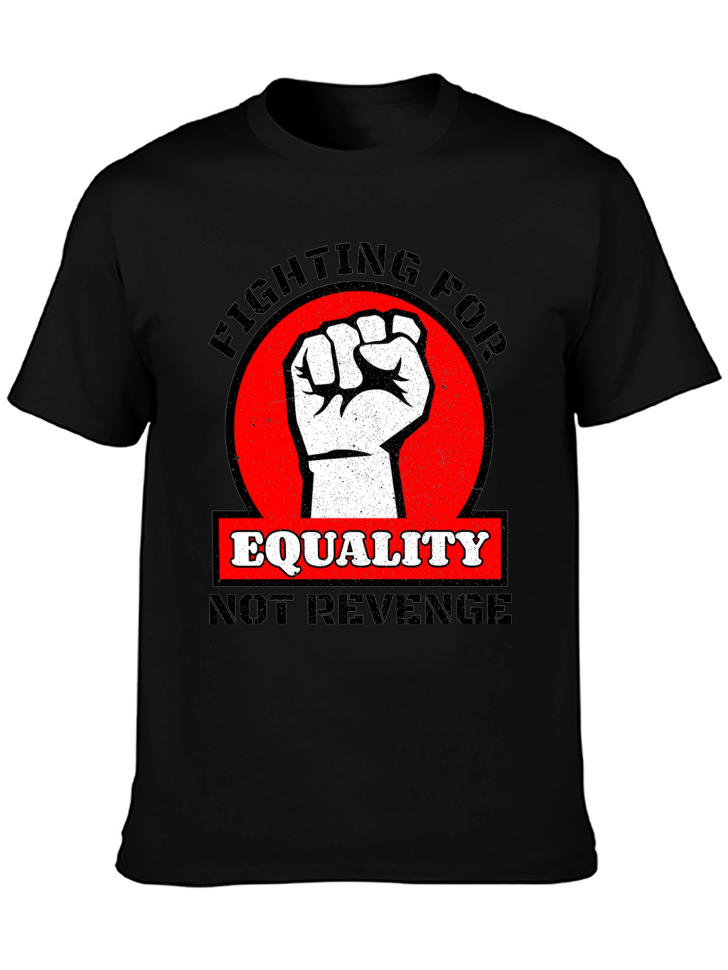 Equality Fist Graphic Tee - Fight for Justice