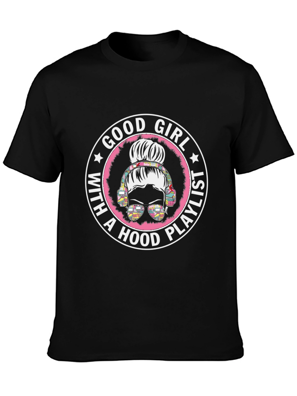 Good Girl with Hood Playlist Black T-Shirt