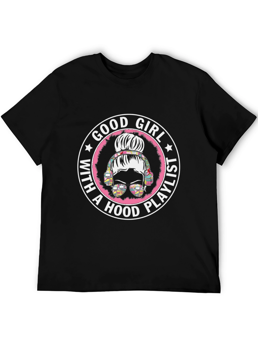 Good Girl with Hood Playlist Black T-Shirt