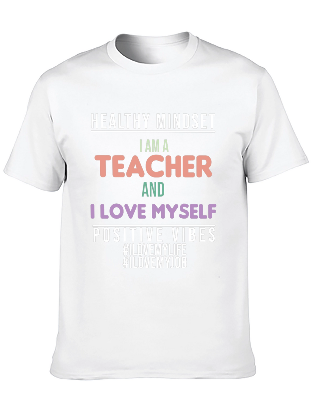Healthy Mindset Teacher Graphic Tee