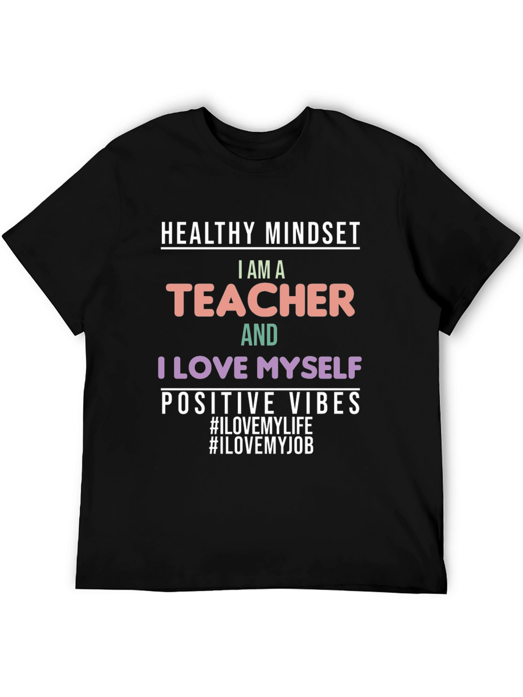 Healthy Mindset Teacher Graphic Tee