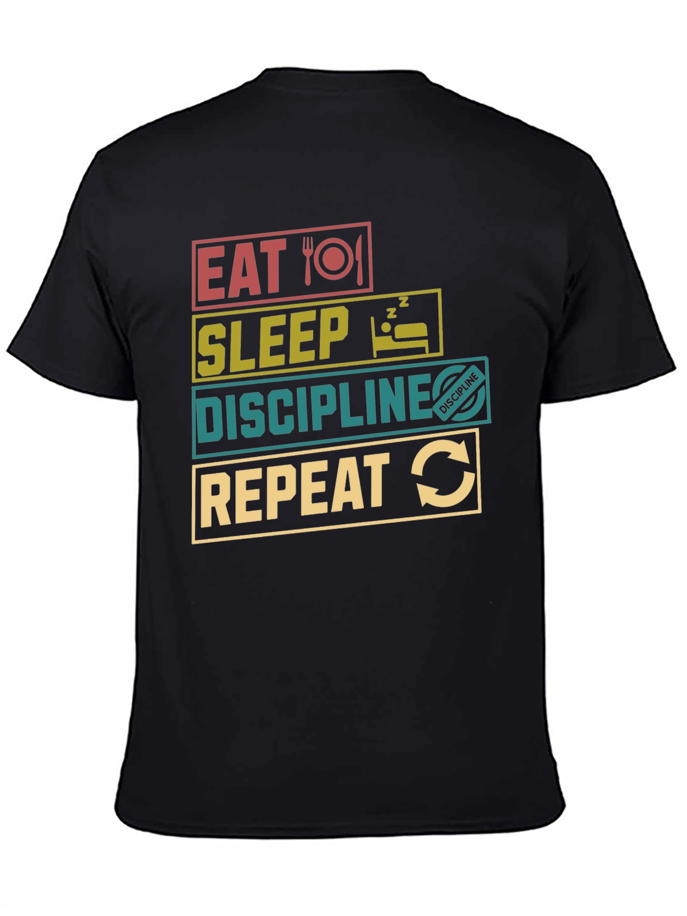 Eat Sleep Discipline Repeat Graphic T-Shirt