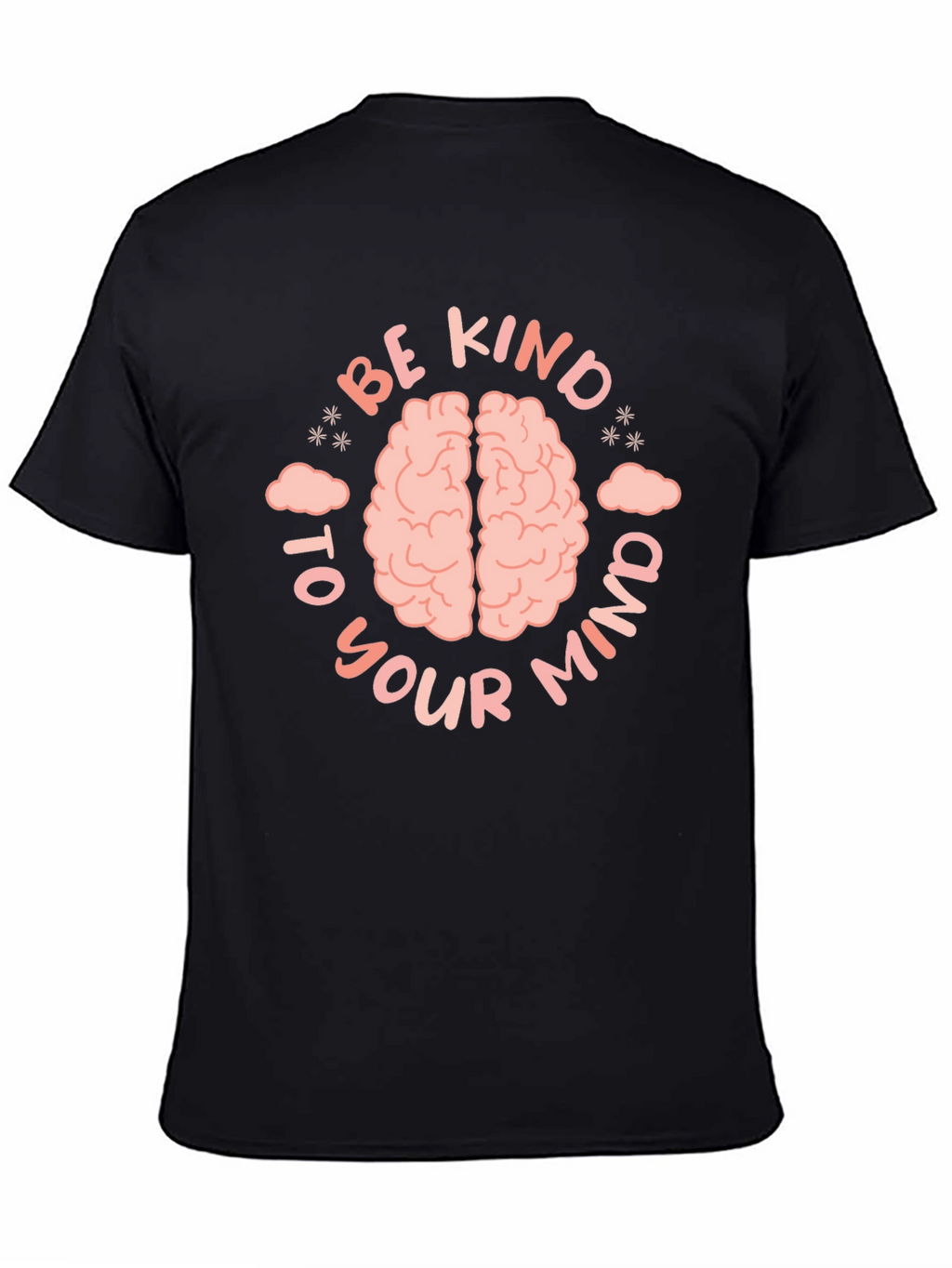 Be Kind To Your Mind Graphic Tee
