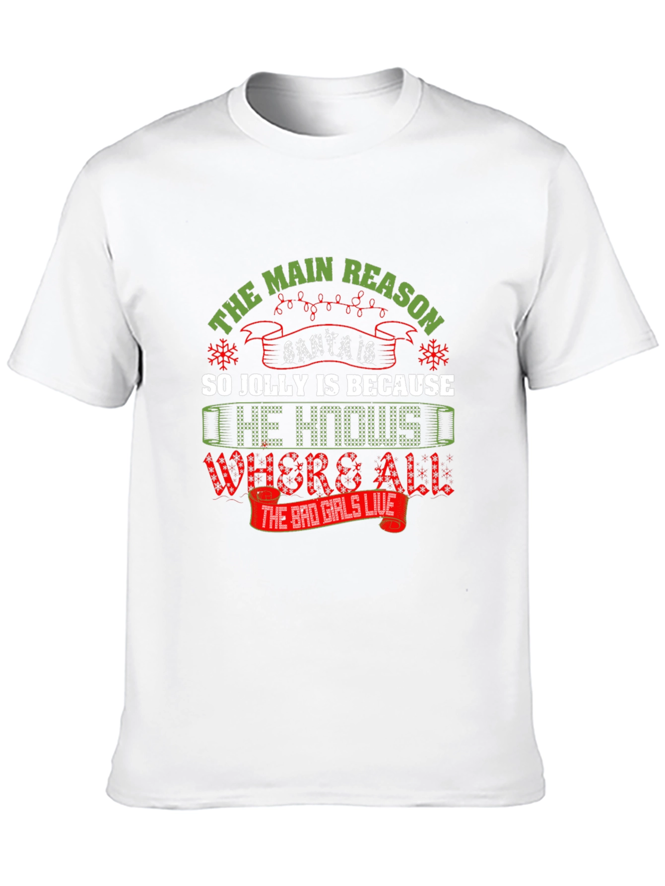 Santa Jolly Reason T-Shirt