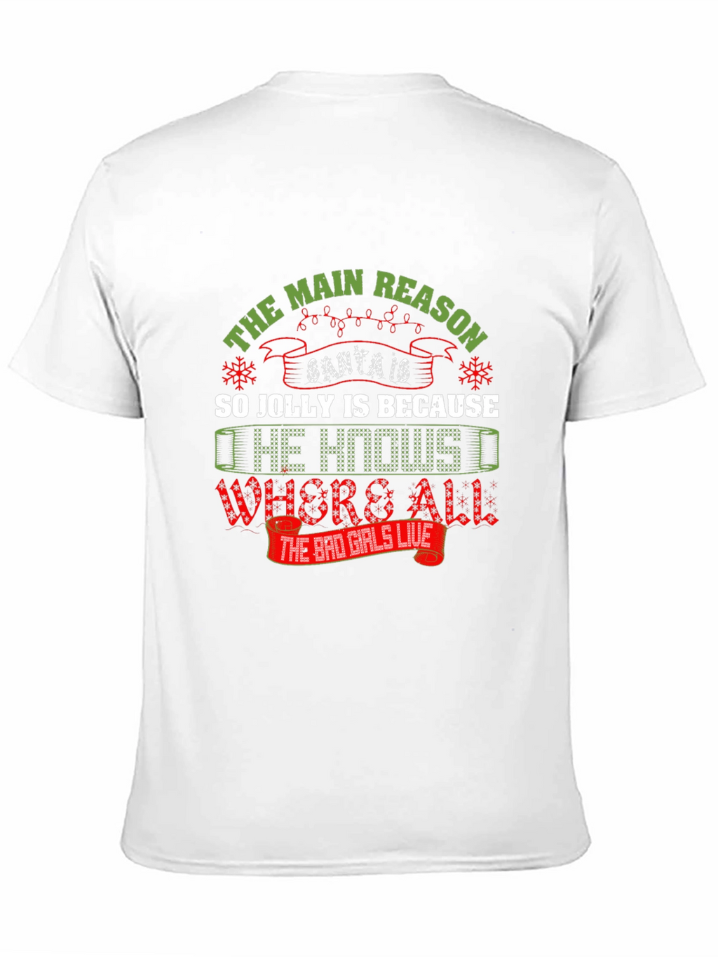 Santa Jolly Reason T-Shirt