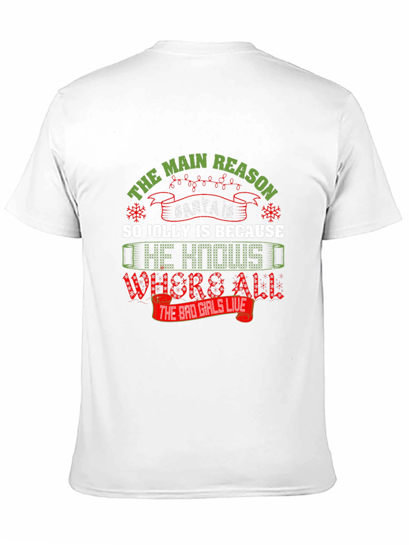 Santa Jolly Reason T-Shirt
